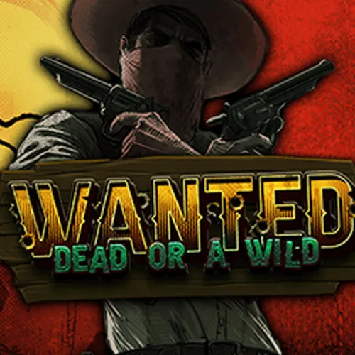 Wanted Dead or a Wild - mostbets-casino.com.pl